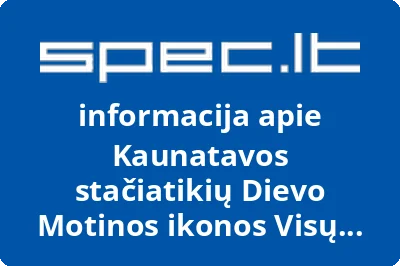 Kaunatavos stačiatikių Dievo Motinos ikonos Visų liūdinčiųjų džiaugsmas parapija