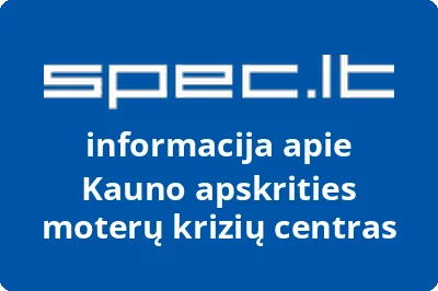 Kauno apskrities moterų krizių centras