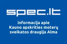 Kauno apskrities moterų sveikatos draugija Alma iliustracija