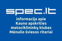 Kauno apskrities motociklininkų klubas Mėnulio šviesos riteriai | spec.lt