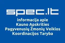 Kauno Apskrities Pagyvenusių Žmonių Veiklos Koordinacijos Taryba | spec.lt