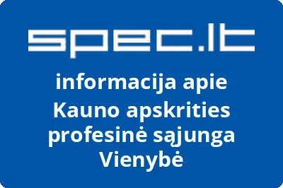 Kauno apskrities profesinė sąjunga Vienybė