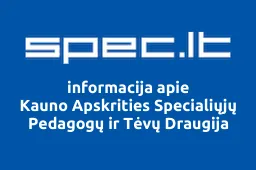 Kauno Apskrities Specialiųjų Pedagogų ir Tėvų Draugija iliustracija