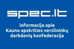 Kauno apskrities verslininkų darbdavių konfederacija | spec.lt
