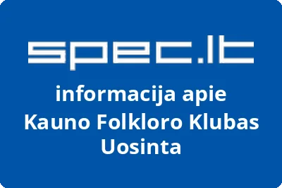 Kauno folkloro klubas Uosinta