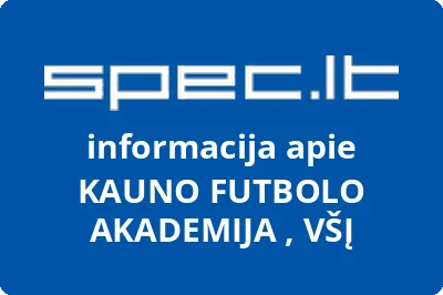 VIEŠOJI ĮSTAIGA KAUNO FUTBOLO AKADEMIJA