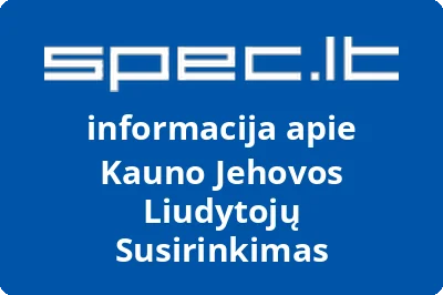 Kauno Jehovos liudytojų susirinkimas