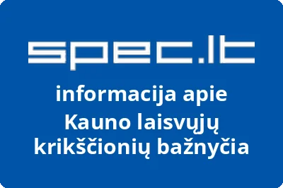 Kauno laisvųjų krikščionių bažnyčia
