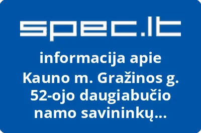 Kauno m. Gražinos g. 52-ojo daugiabučio namo savininkų bendrija