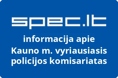Kauno apskrities vyriausiasis policijos komisariatas