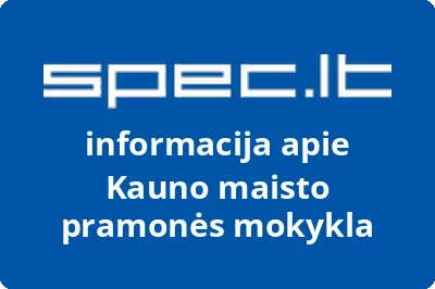 Kauno maisto pramonės ir prekybos mokymo centras