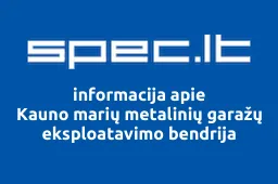 Kauno marių metalinių garažų eksploatavimo bendrija | spec.lt
