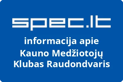 Kauno medžiotojų klubas Raudondvaris | spec.lt