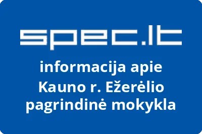 Kauno r. Ežerėlio pagrindinė mokykla