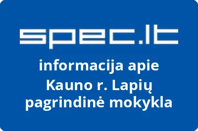 Kauno r. Lapių pagrindinė mokykla