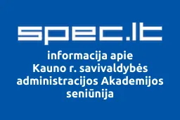 Kauno r. savivaldybės administracijos Akademijos seniūnija | spec.lt