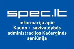 Kauno r. savivaldybės administracijos Kačerginės seniūnija | spec.lt