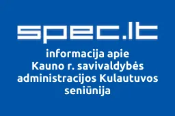 Kauno r. savivaldybės administracijos Kulautuvos seniūnija | spec.lt