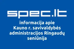 Kauno r. savivaldybės administracijos Ringaudų seniūnija | spec.lt