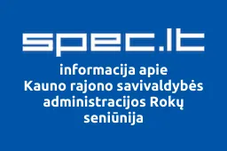 Kauno r. savivaldybės administracijos Rokų seniūnija | spec.lt