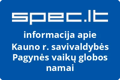 Kauno r. savivaldybės Pagynės vaikų globos namai