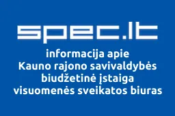 Kauno rajono savivaldybės biudžetinė įstaiga visuomenės sveikatos biuras | spec.lt