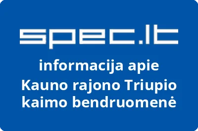 Kauno rajono Triupio kaimo bendruomenė