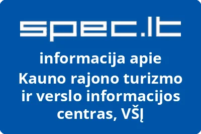 Kauno rajono turizmo ir verslo informacijos centras, VŠĮ