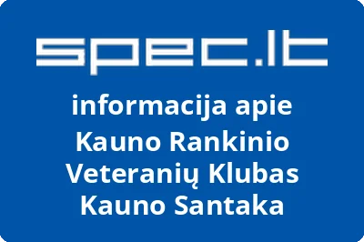 Kauno Rankinio Veteranių Klubas Kauno Santaka