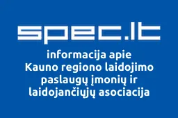 Kauno regiono laidojimo paslaugų įmonių ir laidojančiųjų asociacija | spec.lt