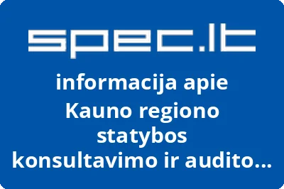 Kauno regiono statybos konsultavimo ir audito centras, VŠĮ