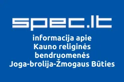 Kauno religinės bendruomenės Joga-brolija-Žmogaus Būties Akademija įmonė Šiva | spec.lt