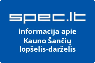 Kauno Šančių lopšelisdarželis