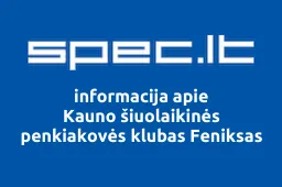 Kauno šiuolaikinės penkiakovės klubas Feniksas iliustracija