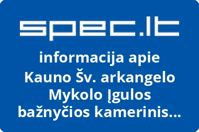 Kauno Šv. arkangelo Mykolo Įgulos bažnyčios kamerinis choras TE DEUM