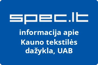 Kauno tekstilės dažykla, UAB