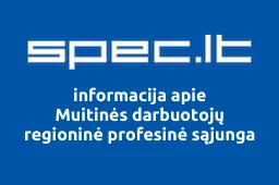 Muitinės darbuotojų regioninė profesinė sąjunga iliustracija