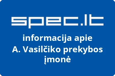 A. Vasilčiko prekybos įmonė