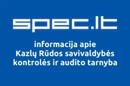 Kazlų Rūdos savivaldybės kontrolės ir audito tarnyba | spec.lt