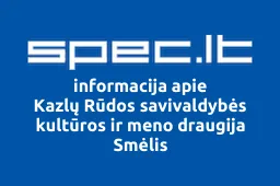 Kazlų Rūdos savivaldybės kultūros ir meno draugija Smėlis | spec.lt