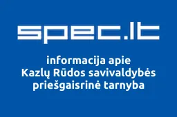 Kazlų Rūdos savivaldybės priešgaisrinė tarnyba | spec.lt