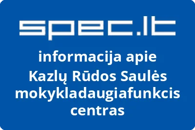 Kazlų Rūdos Saulės mokykladaugiafunkcis centras