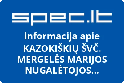 KAZOKIŠKIŲ ŠVČ. MERGELĖS MARIJOS NUGALĖTOJOS BAŽNYČIA