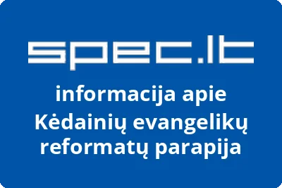 Kėdainių evangelikų reformatų parapija