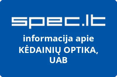 Kėdainių optika, UAB