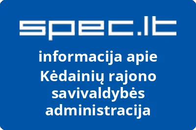 Kėdainių rajono savivaldybės administracija