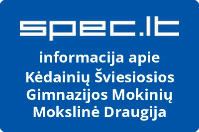 Kėdainių šviesiosios gimnazijos mokinių mokslinė draugija