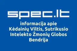 Kėdainių Viltis, Sutrikusio Intelekto Žmonių Globos Bendrija | spec.lt