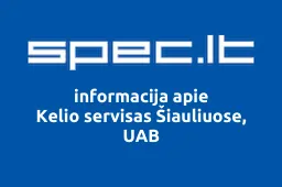 Kelio servisas Šiauliuose, UAB | spec.lt
