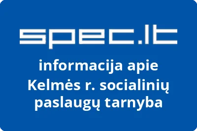 Kelmės r. socialinių paslaugų tarnyba